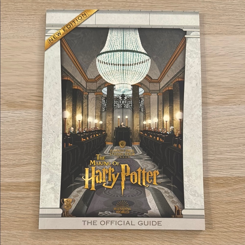 Warner Bros. Studio Tour London: The Making of Harry Potter Official Guide